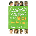 Libro Controla la lengua de tus hijos