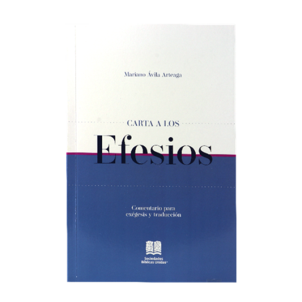 Comentario Bíblico Exegético y de Traducción Efesios