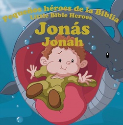 [9781909897328] Libro Jonás Pequeños Héroes de la Biblia Bilingue