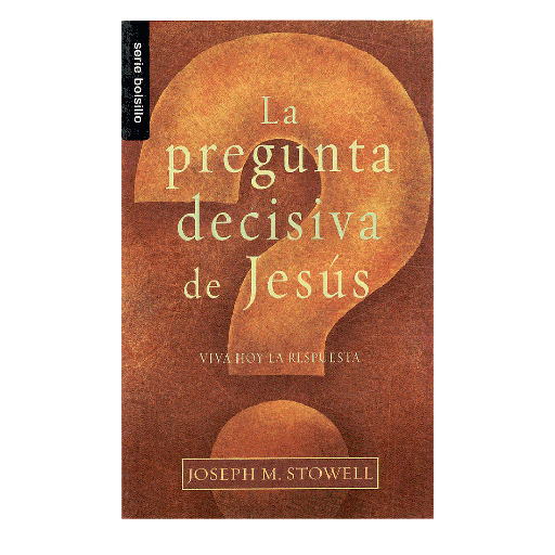 [9780789920058] Libro La Pregunta Decisiva de Jesús